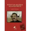 Hayattan Aklımda Kalanın Özeti