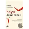 Hayır Deme Sanatı