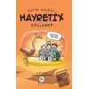 Hayretix Çöllerde - Büyük Macera