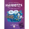 Hayretix Sıra Dışı Canlılarla