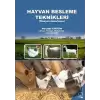 Hayvan Besleme Teknikleri