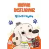 Hayvan Dostlarımız - Eğlenceli Boyama