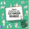 Hayvan Dostlarımız İçin İlkyardım Rehberi