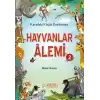 Hayvanlar Alemi 2 - Karadaki Küçük Dostlarımız