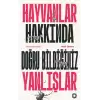 Hayvanlar Hakkında Doğru Bildiğiniz Yanlışlar