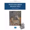 Hayvanlarda Beden Dili - Hayvan Davranışları