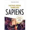 Hayvanlardan Tanrılara: Sapiens (İnsan Türünün Kısa Bir Tarihi)