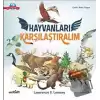 Hayvanları Karşılaştıralım