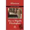 Haz ve Bilgelik Diyalogları