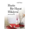 Hazin Bir Hayat Hikayesi