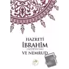 Hazreti İbrahim (a.s) ve Nemrud