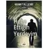 Heba Ettiğin Yerdeyim