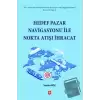 Hedef Pazar Navigasyonu ile Nokta Atışı İhracat