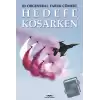 Hedefe Koşarken