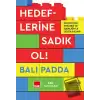 Hedeflerine Sadık Ol! (Ciltli)