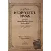 Hediyyetü’l İhvan