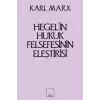 Hegel’in Hukuk Felsefesinin Eleştirisi