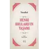 Henri Brulard’ın Yaşamı