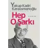 Hep O Şarkı