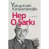 Hep O Şarkı