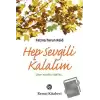 Hep Sevgili Kalalım