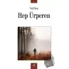 Hep Ürperen