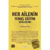 Her Ailenin Temel Eğitim Ders Kitabı