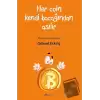 Her Coin Kendi Bacağından Asılır