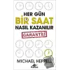 Her Gün Bir Saat Nasıl Kazanılır