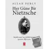 Her Güne Bir Nietzsche