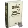 Her Güne Bir Soru: Üniversiteliler İçin (Ciltli)