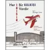 Her İnişin Bir Kalkışı Vardır