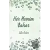 Her Mevsim Bahar