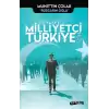 Her Şey Milliyetçi Türkiye İçin