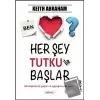 Her Şey Tutku ile Başlar 1. Kitap