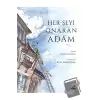 Her Şeyi Onaran Adam