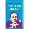 Her Şeyin Anlamı