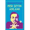 Her Şeyin Anlamı