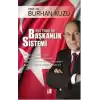 Her Yönü İle Başkanlık Sistemi