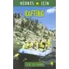 Herkes İçin  Rafting