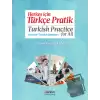 Herkes için Türkçe Pratik - Turkish Practice for All