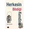 Herkesin Bildiği Kendine