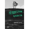 Herkesten Uzakta