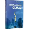 Hesaplaşmadan Olmaz