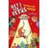 Hey Ben Betüş! - Mahallenin Gizemi