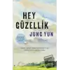 Hey Güzellik