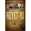 Heyet 3 - Devletin Anlaşılmamış Devri