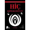 Hiç Konuşulmayan “O”