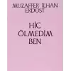 Hiç Ölmedim Ben