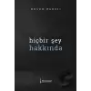 Hiçbir Şey Hakkında